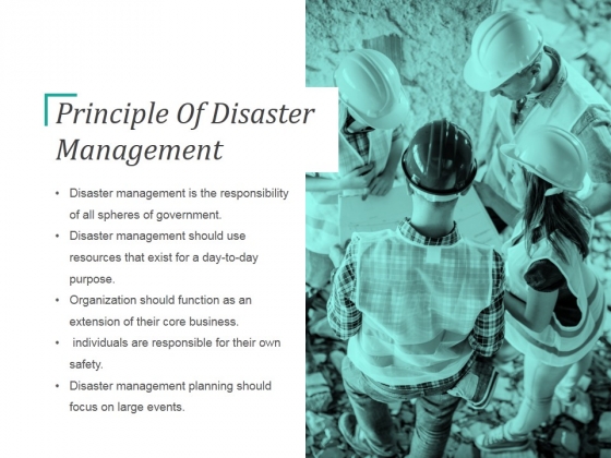 Principle Of Disaster Management Ppt PowerPoint Presentation Templates Principle Of Disaster Management Ppt PowerPoint Presentation Templates