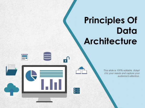 Principles Of Data Architecture Ppt PowerPoint Presentation Outline Templates Principles Of Data Architecture Ppt PowerPoint Presentation Outline Templates