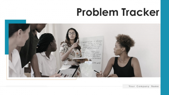 Problem Tracker Dashboard Marketing Ppt PowerPoint Presentation Complete Deck With Slides