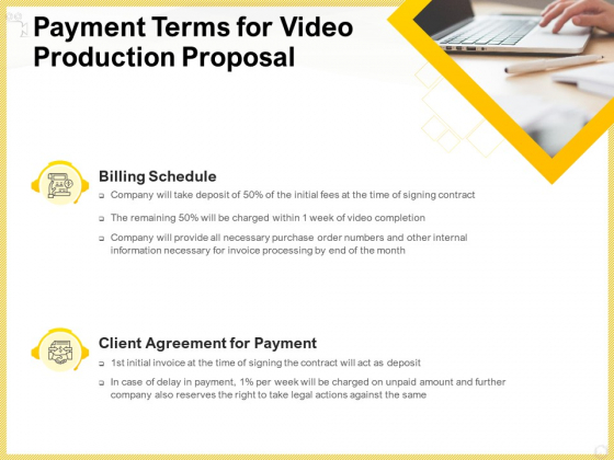 Producing Video Content Payment Terms For Video Production Proposal Rules PDF Producing Video Content Payment Terms For Video Production Proposal Rules PDF