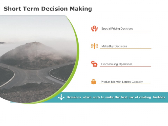 Product Cost Management PCM Short Term Decision Making Ppt Outline Template PDF Product Cost Management PCM Short Term Decision Making Ppt Outline Template PDF