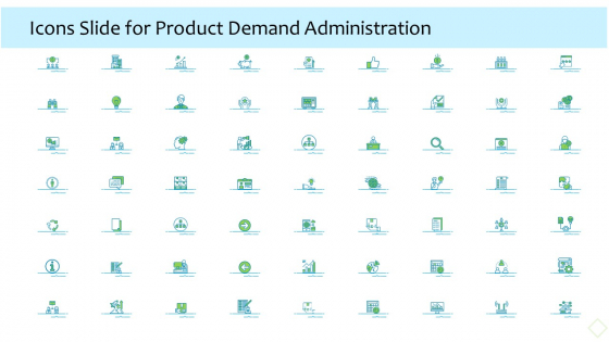 Product Demand Administration Icons Slide For Product Demand Administration Rules PDF Product Demand Administration Icons Slide For Product Demand Administration Rules PDF