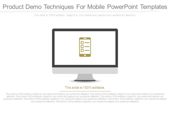 Product Demo Techniques For Mobile Powerpoint Templates