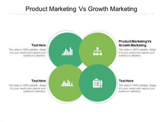 Product Marketing Vs Growth Marketing Ppt PowerPoint Presentation File Vector Cpb Pdf Product Marketing Vs Growth Marketing Ppt PowerPoint Presentation File Vector Cpb Pdf
