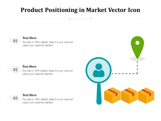 Product Positioning In Market Vector Icon Ppt PowerPoint Presentation Visuals PDF