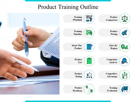 Product Training Outline Ppt PowerPoint Presentation Slides Graphics Download Product Training Outline Ppt PowerPoint Presentation Slides Graphics Download