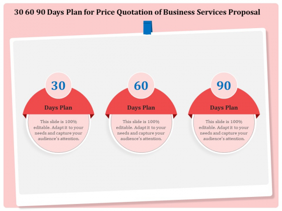 Professional 30 60 90 Days Plan For Price Quotation Of Business Services Proposal Mockup PDF Professional 30 60 90 Days Plan For Price Quotation Of Business Services Proposal Mockup PDF