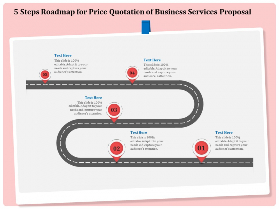 Professional 5 Steps Roadmap For Price Quotation Of Business Services Proposal Professional PDF Professional 5 Steps Roadmap For Price Quotation Of Business Services Proposal Professional PDF
