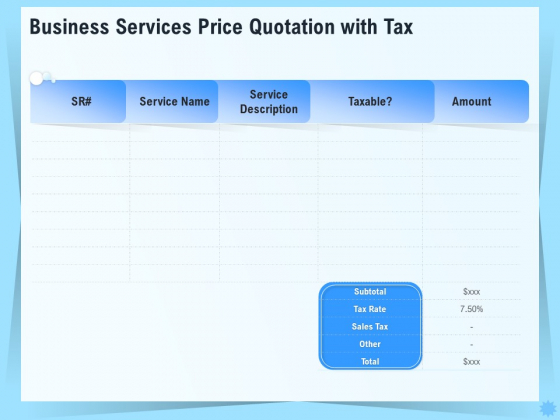 Professional Quotation Estimation Solutions Business Services Price Quotation With Tax Slides PDF Professional Quotation Estimation Solutions Business Services Price Quotation With Tax Slides PDF