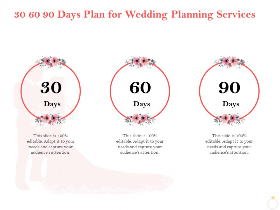Professional Wedding Planner 30 60 90 Days Plan For Wedding Planning Services Ppt Slides Inspiration PDF Professional Wedding Planner 30 60 90 Days Plan For Wedding Planning Services Ppt Slides Inspiration PDF