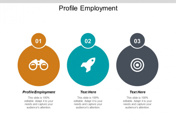 Profile Employment Ppt PowerPoint Presentation Show Slide Portrait Cpb