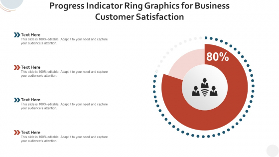Progress Indicator Ring Graphics For Business Customer Satisfaction Background PDF Progress Indicator Ring Graphics For Business Customer Satisfaction Background PDF