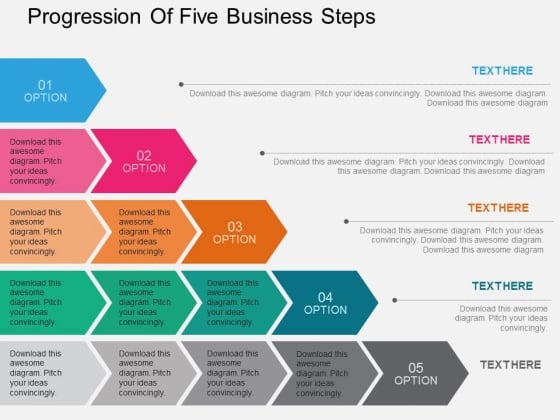 Progression Of Five Business Steps Powerpoint Templates