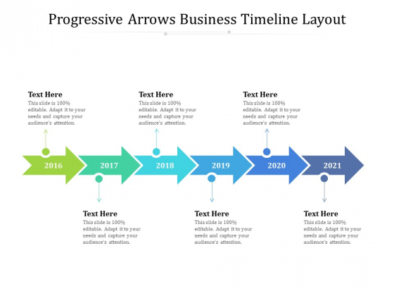 Progressive Arrows Business Timeline Layout Ppt PowerPoint Presentation Gallery Designs PDF Progressive Arrows Business Timeline Layout Ppt PowerPoint Presentation Gallery Designs PDF