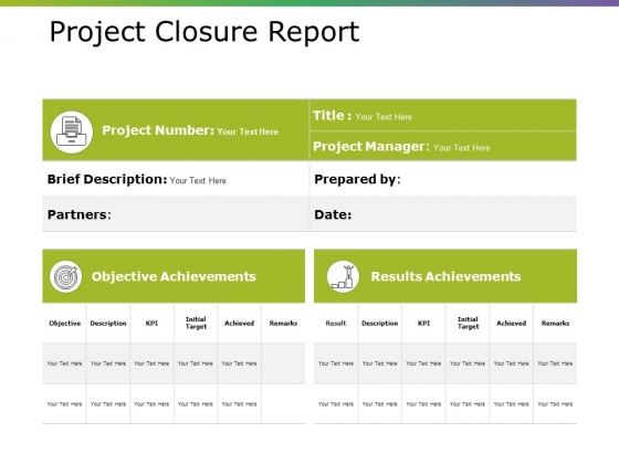 Project Closure Report Ppt Point Presentation File Templates Project Closure Report Ppt Point Presentation File Templates Slide 1 2