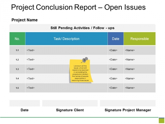 Project Conclusion Report Open Issues Ppt PowerPoint Presentation Outline Gallery Project Conclusion Report Open Issues Ppt PowerPoint Presentation Outline Gallery