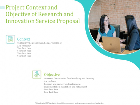 Project Context And Objective Of Research And Innovation Service Proposal Ppt PowerPoint Presentation Professional Background Designs PDF Project Context And Objective Of Research And Innovation Service Proposal Ppt PowerPoint Presentation Professional Background Designs PDF