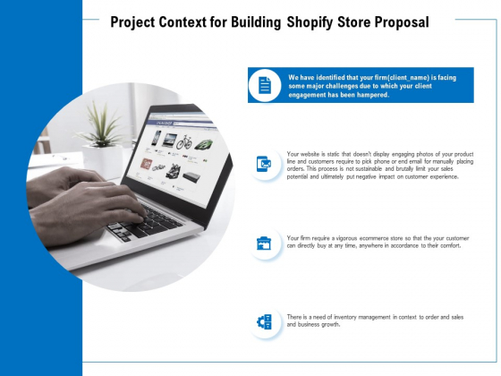 Project Context For Building Shopify Store Proposal Ppt PowerPoint Presentation Outline Summary