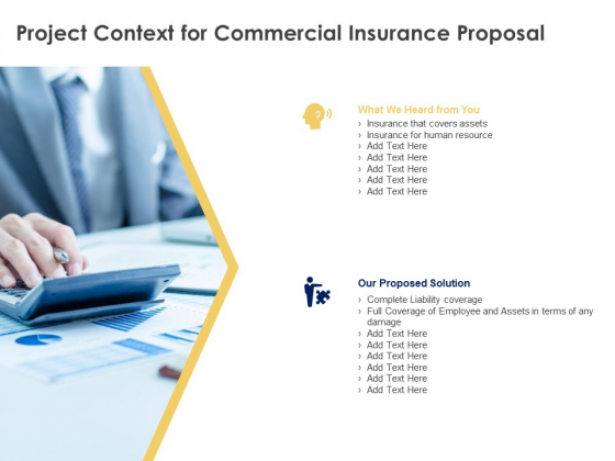Project Context For Commercial Insurance Proposal Ppt PowerPoint Presentation Visual Aids Inspiration Project Context For Commercial Insurance Proposal Ppt PowerPoint Presentation Visual Aids Inspiration