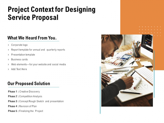Project Context For Designing Service Proposal Ppt PowerPoint Presentation Show Design Ideas
