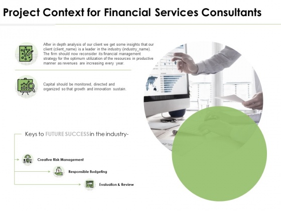 Project Context For Financial Services Consultants Ppt PowerPoint Presentation Inspiration