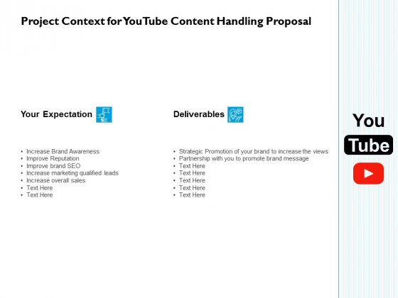 Project Context For Youtube Content Handling Proposal Ppt PowerPoint Presentation Diagram Ppt Project Context For Youtube Content Handling Proposal Ppt PowerPoint Presentation Diagram Ppt