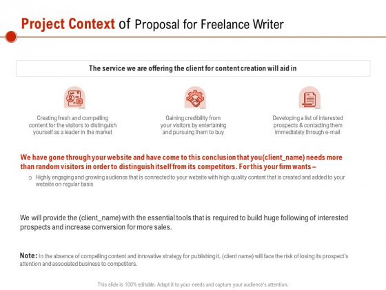 Project Context Of Proposal For Freelance Writer Ppt PowerPoint Presentation Infographic Template Files PDF Project Context Of Proposal For Freelance Writer Ppt PowerPoint Presentation Infographic Template Files PDF