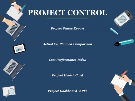 Project Control Ppt PowerPoint Presentation Inspiration Outfit Project Control Ppt PowerPoint Presentation Inspiration Outfit