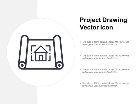 Project Drawing Vector Icon Ppt PowerPoint Presentation Show Summary Project Drawing Vector Icon Ppt PowerPoint Presentation Show Summary