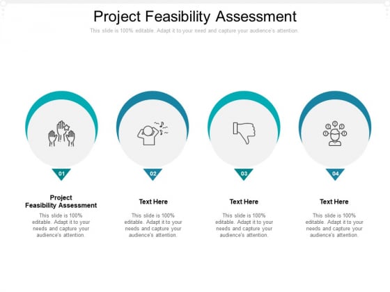 Project Feasibility Assessment Ppt PowerPoint Presentation Summary Graphics Example Cpb Pdf