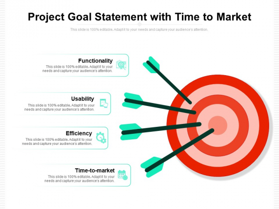 Project Goal Statement With Time To Market Ppt PowerPoint Presentation Infographic Template Show PDF Project Goal Statement With Time To Market Ppt PowerPoint Presentation Infographic Template Show PDF
