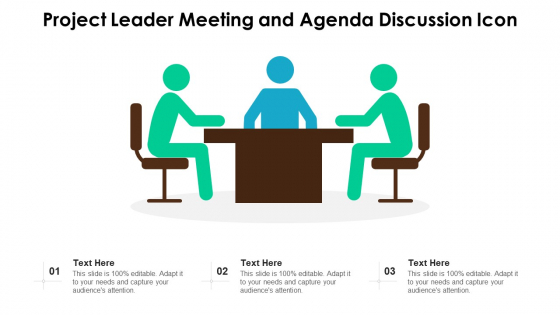 Project Leader Meeting And Agenda Discussion Icon Ppt PowerPoint Presentation Gallery Show PDF Project Leader Meeting And Agenda Discussion Icon Ppt PowerPoint Presentation Gallery Show PDF