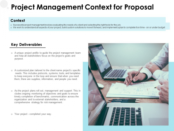 Project Management Context For Proposal Ppt PowerPoint Presentation Layouts Influencers Project Management Context For Proposal Ppt PowerPoint Presentation Layouts Influencers