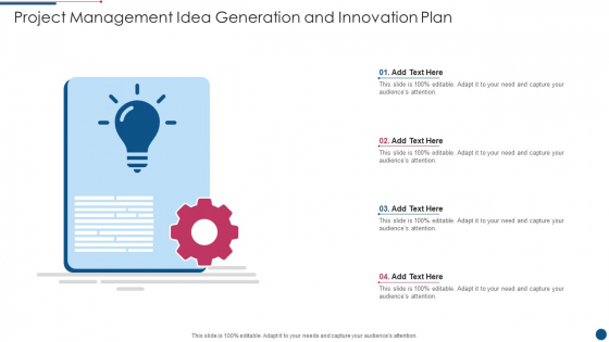 Project Management Idea Generation And Innovation Plan Diagrams PDF Project Management Idea Generation And Innovation Plan Diagrams PDF
