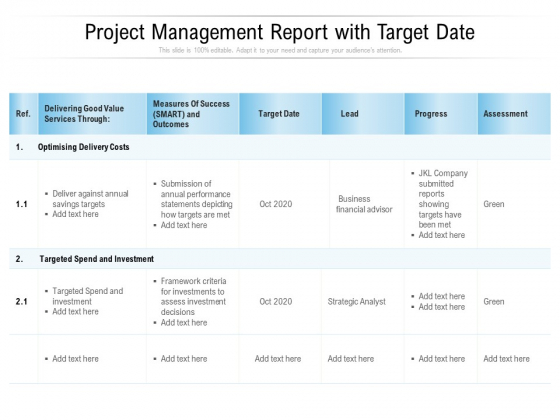 Project Management Report With Target Date Ppt PowerPoint Presentation Infographics Mockup PDF Project Management Report With Target Date Ppt PowerPoint Presentation Infographics Mockup PDF