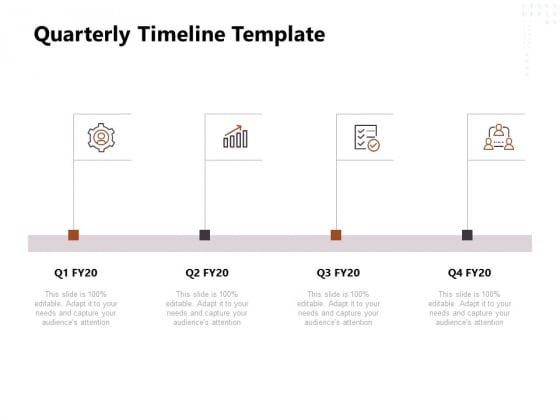 Project Management Timeline Quarterly Timeline Template Ppt Outline Templates PDF