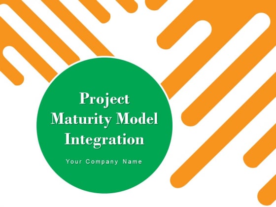 Project Maturity Model Integration Optimizing Capability Ppt PowerPoint Presentation Complete Deck Project Maturity Model Integration Optimizing Capability Ppt PowerPoint Presentation Complete Deck