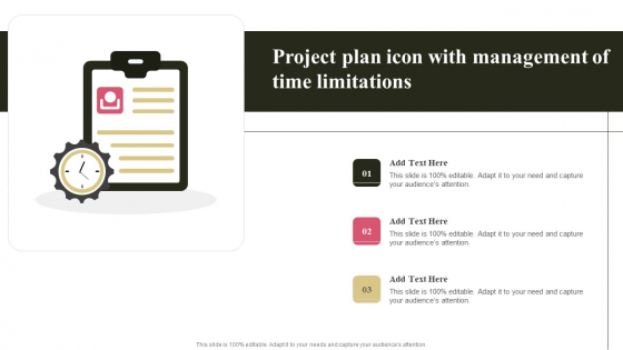 Project Plan Icon With Management Of Time Limitations Professional PDF