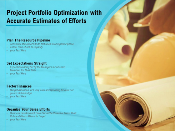 Project Portfolio Optimization With Accurate Estimates Of Efforts Ppt PowerPoint Presentation Styles Influencers Project Portfolio Optimization With Accurate Estimates Of Efforts Ppt PowerPoint Presentation Styles Influencers