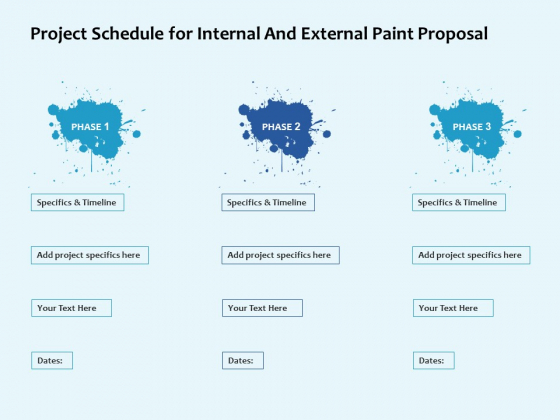Project Schedule For Internal And External Paint Proposal Ppt Portfolio Outline PDF