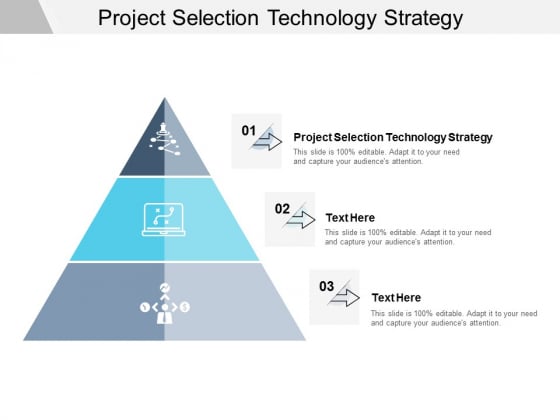 Project Selection Technology Strategy Ppt PowerPoint Presentation Summary Slide Portrait Cpb Project Selection Technology Strategy Ppt PowerPoint Presentation Summary Slide Portrait Cpb