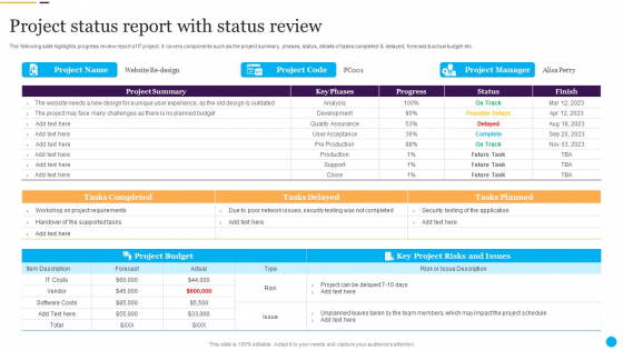 Project Status Report With Status Review Designs PDF