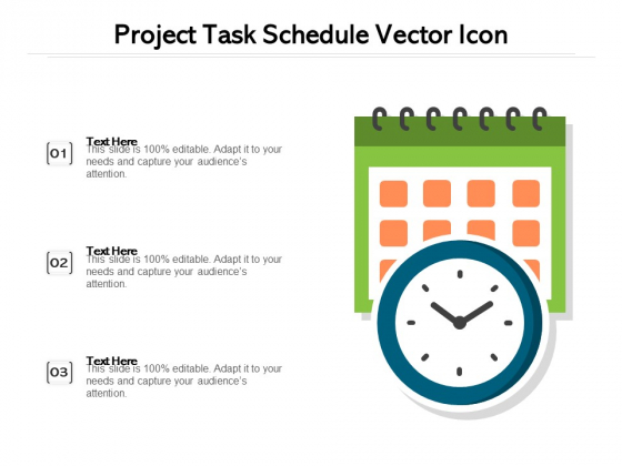 Project Task Schedule Vector Icon Ppt PowerPoint Presentation Gallery Graphic Tips PDF