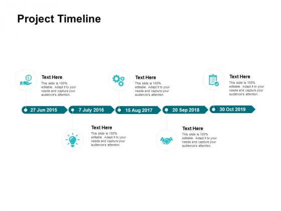 Project Timeline Ppt PowerPoint Presentation Show Outline