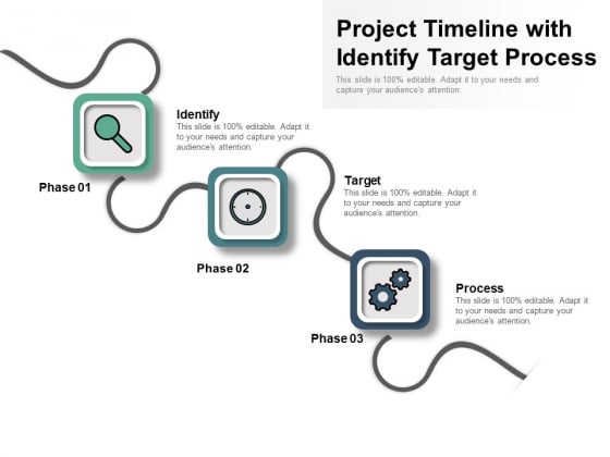 Project Timeline With Identify Target Process Ppt PowerPoint Presentation Portfolio Slide Portrait PDF Project Timeline With Identify Target Process Ppt PowerPoint Presentation Portfolio Slide Portrait PDF