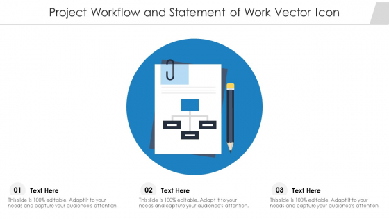 Project Workflow And Statement Of Work Vector Icon Ppt PowerPoint Presentation Gallery Ideas PDF Project Workflow And Statement Of Work Vector Icon Ppt PowerPoint Presentation Gallery Ideas PDF