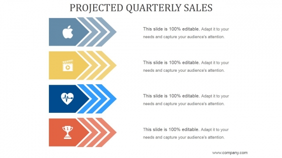 Projected Quarterly Sales Ppt PowerPoint Presentation Outline