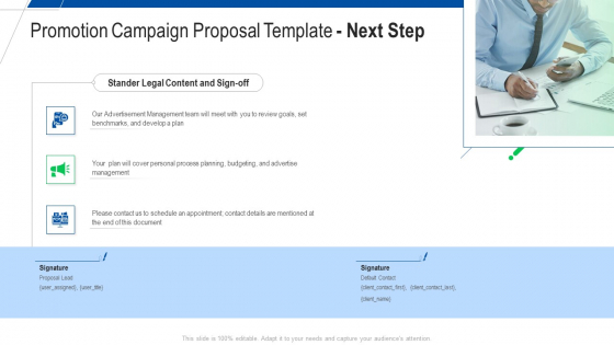 Promotion Campaign Proposal Template Next Step Ppt Slides Templates PDF Promotion Campaign Proposal Template Next Step Ppt Slides Templates PDF