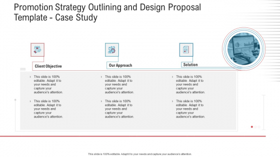 Promotion Strategy Outlining And Design Proposal Template Case Study Ideas PDF Promotion Strategy Outlining And Design Proposal Template Case Study Ideas PDF