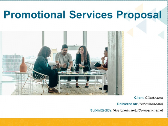 Promotional Services Proposal Ppt PowerPoint Presentation Complete Deck With Slides Promotional Services Proposal Ppt PowerPoint Presentation Complete Deck With Slides